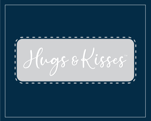 Hugs & Kisses
